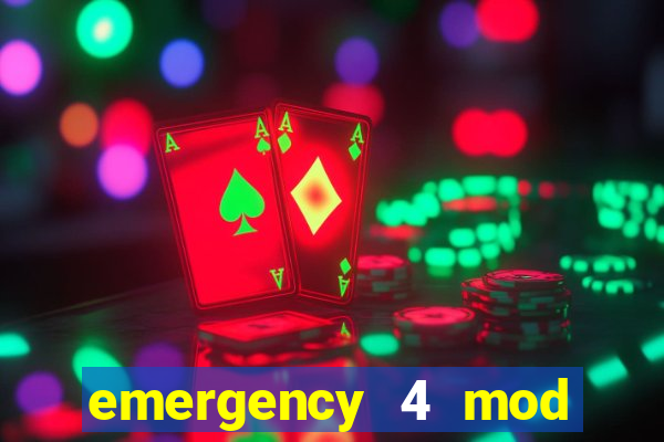 emergency 4 mod bahia download